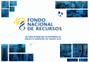 40 años del Fondo Nacional de Recursos